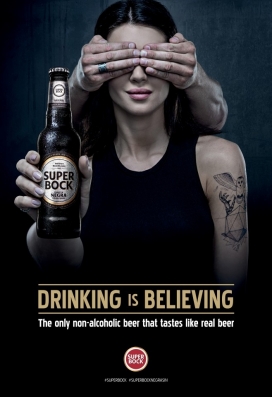 唯一的非酒精啤酒，味道像真正的啤酒-Super Bock啤酒平面广告